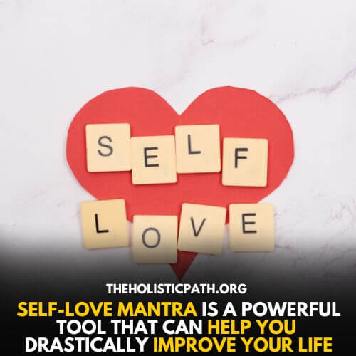 Benefit of self-love mantra 