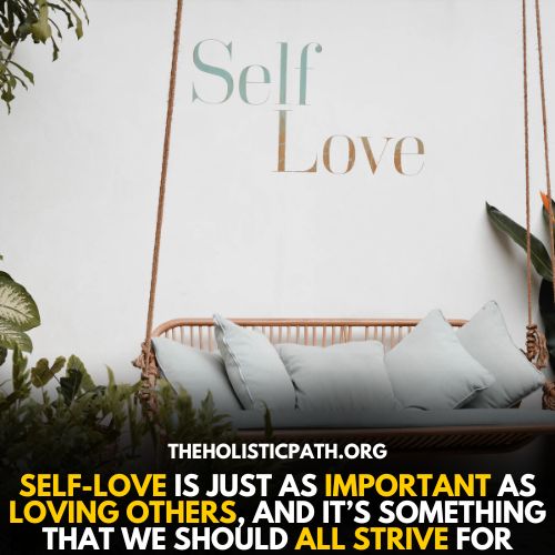 Why love others? Love yourself