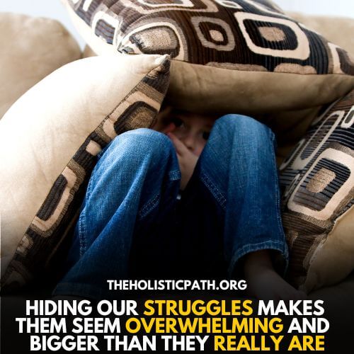 Hiding your struggles can help