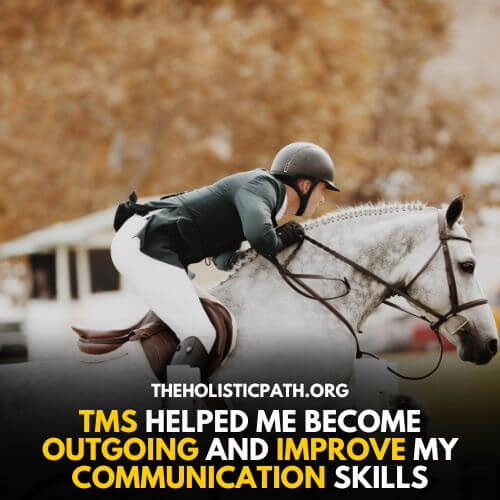 A Man Riding Horse - TMS changed my life