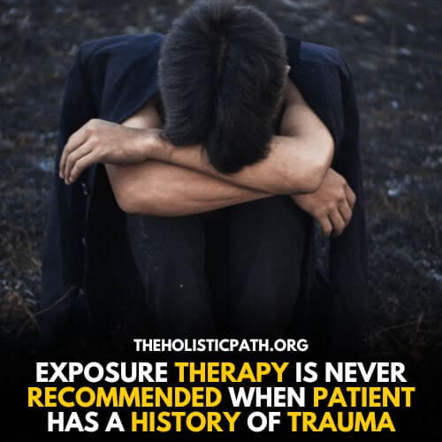 A Traumatic person - When Is Exposure Therapy Not Recommended