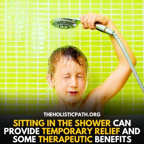 Sitting in shower depression can help